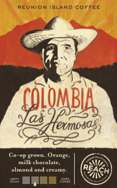 Reunion Island Whole Bean - Colombia Las Hermosas (2# Bag)