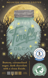 Reunion Island Firefly DECAF Coffee